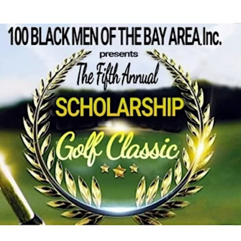 100 Black Men of the Bay Area's 5th Annual Scholarship Golf Classic