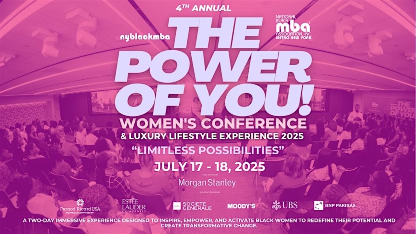 2025 NYBLACKMBA 4th Annual Women's Conference "The Power of YOU" -  industry in New York NY