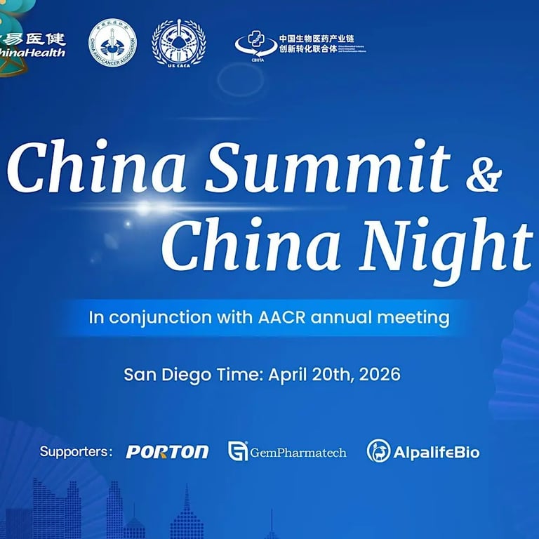 2026 China Summit & China Night @ AACR San Diego