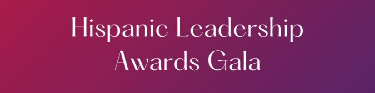 2026 HCCMC Hispanic Leadership Awards Gala -  industry in Bethesda MD