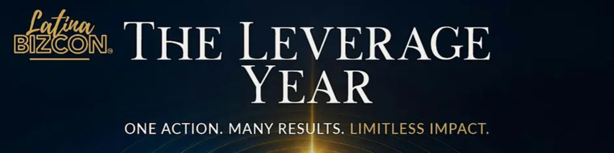 2026 Latina BIZCON™ The Leverage Year -  industry in Ontario CA