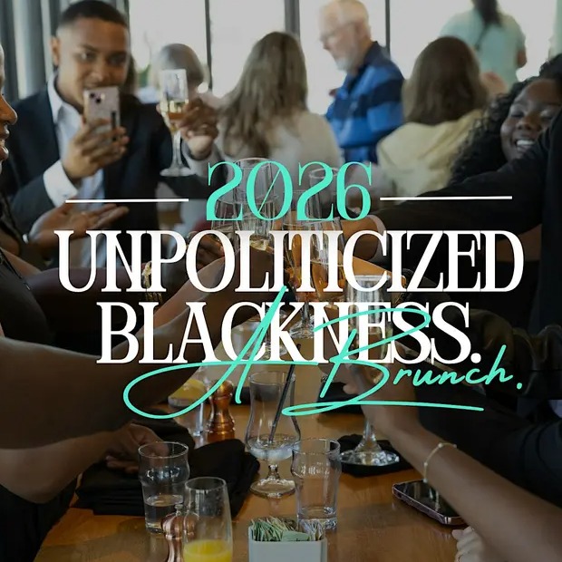 2026 The Unpoliticized Blackness. A Brunch.