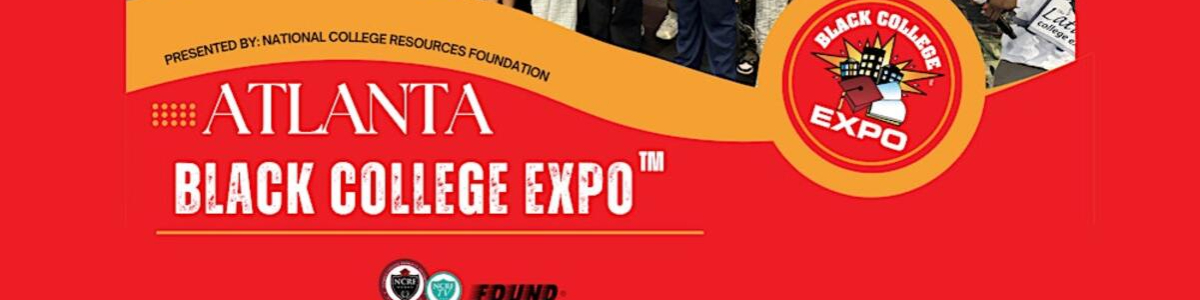 22nd Annual Atlanta Black College Expo™ -  industry in Atlanta GA