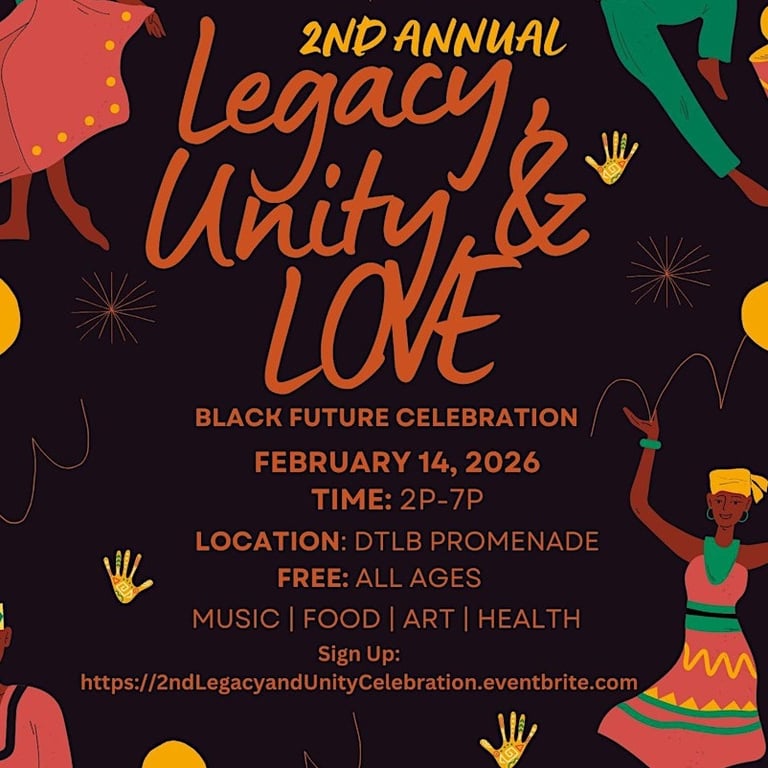 2nd Annual Legacy Unity & Love: Black Future Celebration