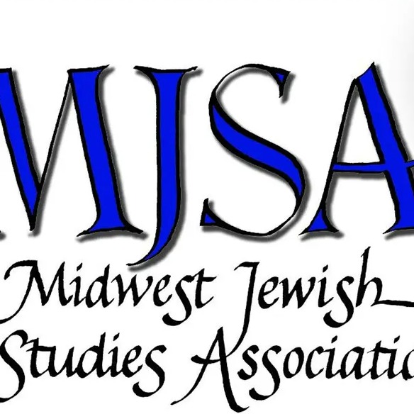 38th Annual Midwest Jewish Studies Association Conference
