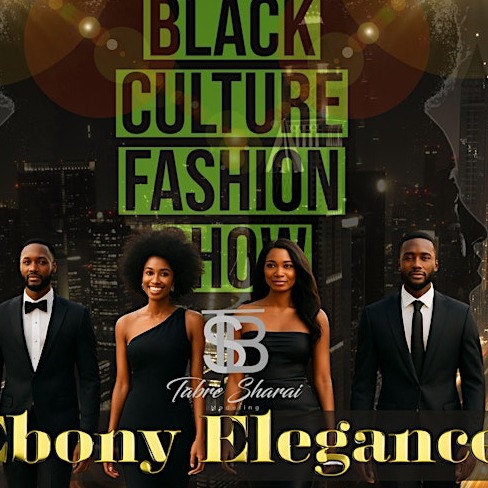 4th Annual Black Culture Fashion Show