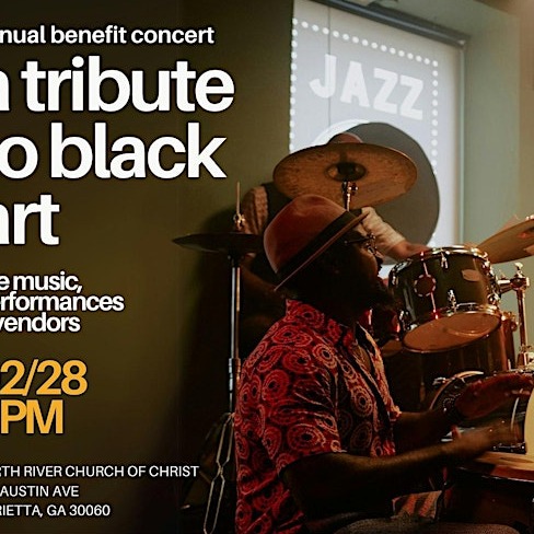 A Tribute to Black Art - BHM Benefit Concert