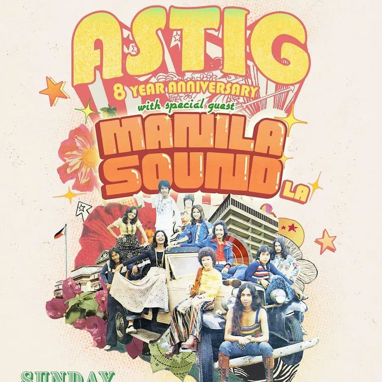 ASTIG Sound 8yr Anniversary w/ Manila Sound LA