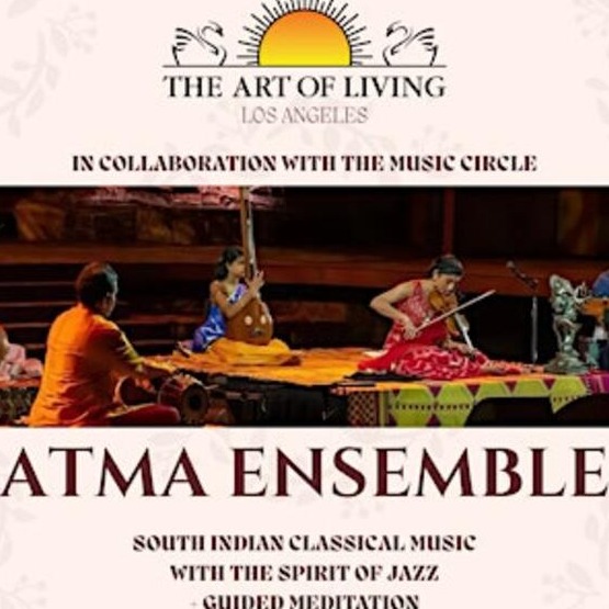 ATMA Ensemble: An Evening of Music and Meditation