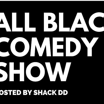 All Black Comedy Show