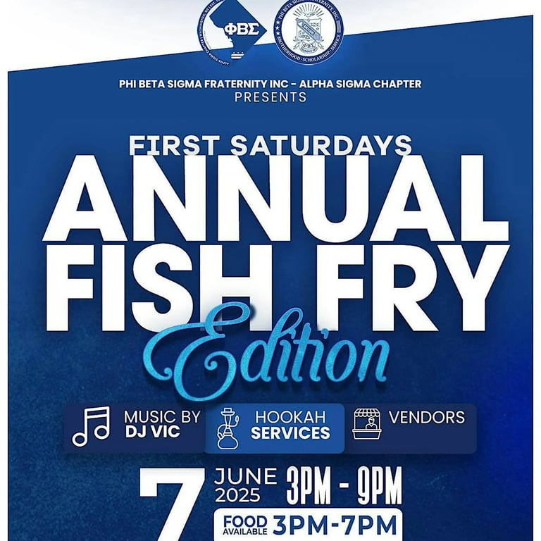 Alpha Sigma First Saturday Fish Fry Fundraiser