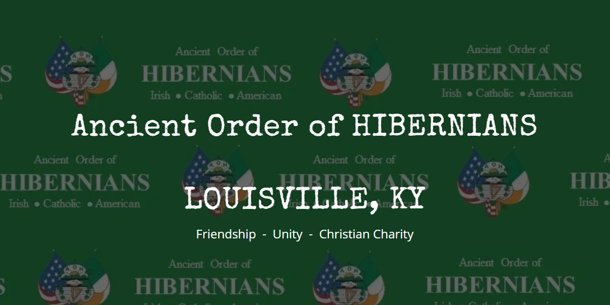 Ancient Order of Hibernians Louisville, Kentucky -  industry in Louisville KY