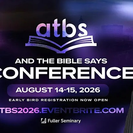 And The Bible Says Conference 2026