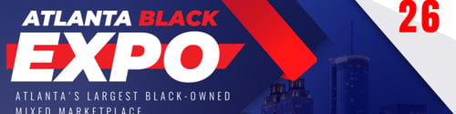 Atlanta Black Expo 2026 -  industry in Atlanta GA
