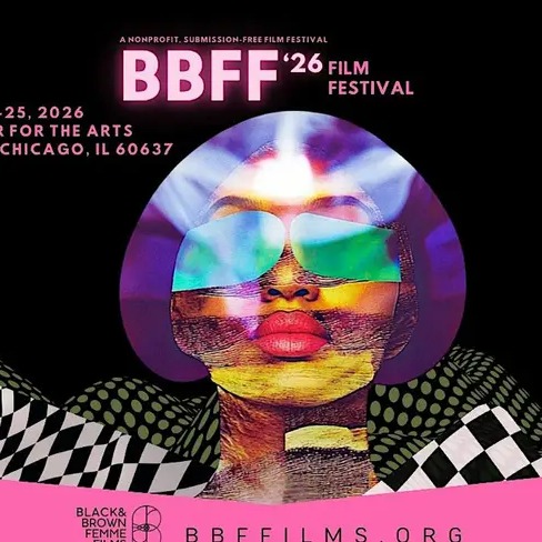 BBFF '26 (Black & Brown Femme Film Festival)