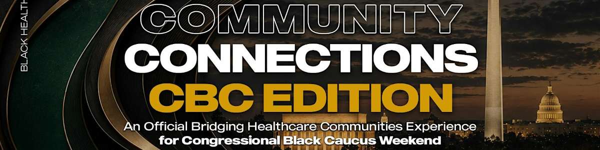 BHC Community Connect: CBC Edition -  industry in Washington DC