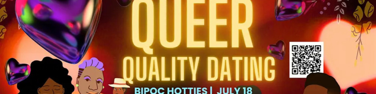 BIPOC HOTTIES: Queer Quality Dating! -  industry in Baltimore MD