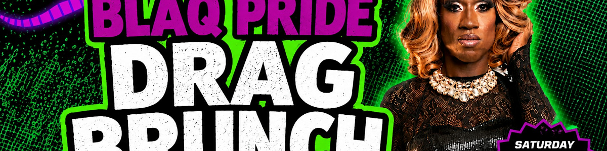 Baltimore Blaq Pride Drag Brunch -  industry in Baltimore MD