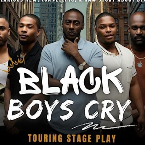 Black Boys Cry - Touring Stage Play