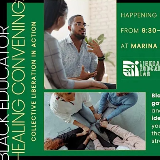 Black Educator Healing Convening | March 21-22 | Los Angeles, CA
