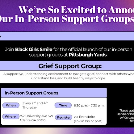Black Girls Smile: In- Person Grief Support Group