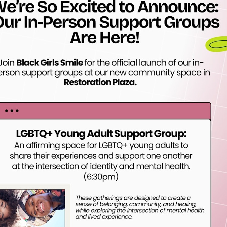 Black Girls Smile: In-Person LGBTQ+ Support Group