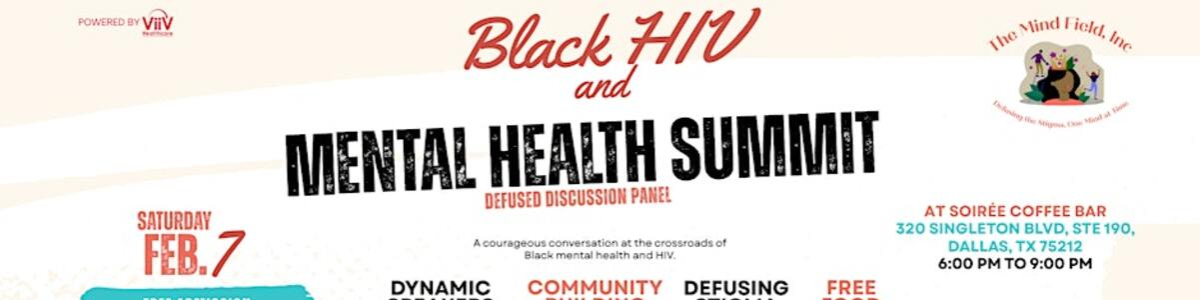 Black HIV & Mental Health Summit -  industry in Dallas TX
