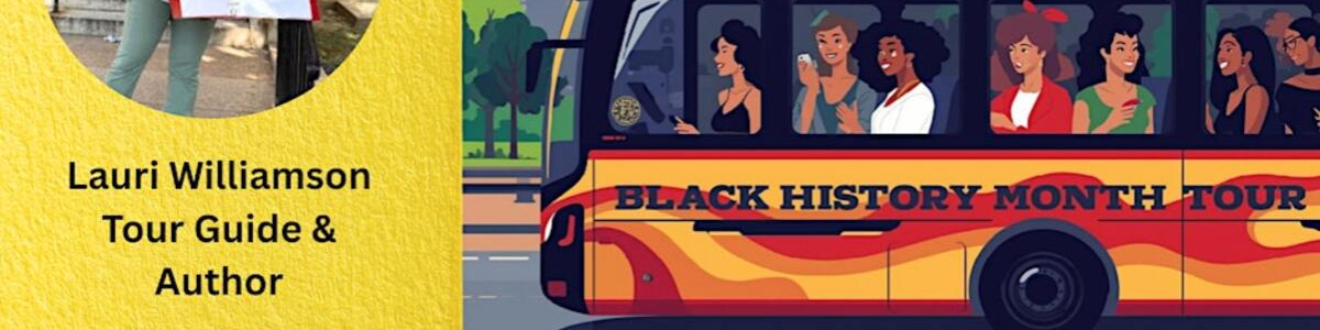 Black History in Motion: Historic DC Bus Tour with Author Lauri Williamson -  industry in Washington DC