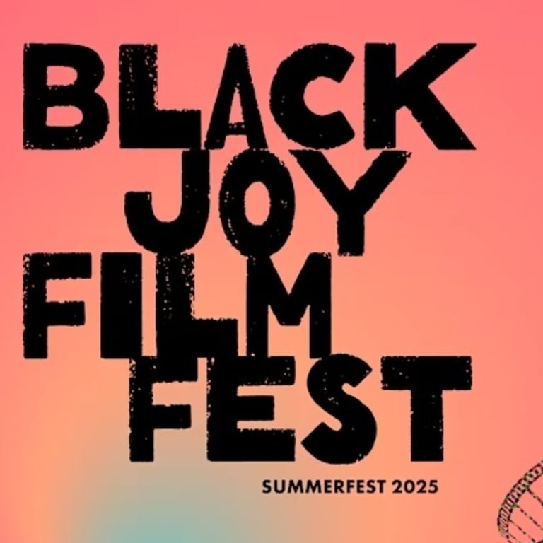 Black Joy Film Fest