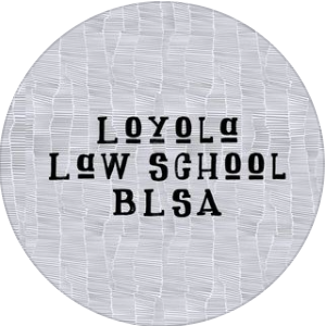 Black Law Students Association of Loyola Law School - Black category in Los Angeles CA