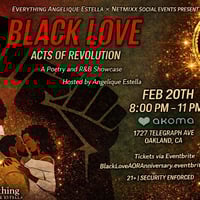 Black Love: Acts of Revolution — Anniversary Showcase