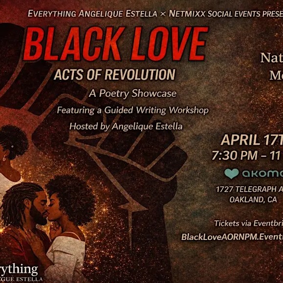 Black Love: Acts of Revolution —National Poetry Month