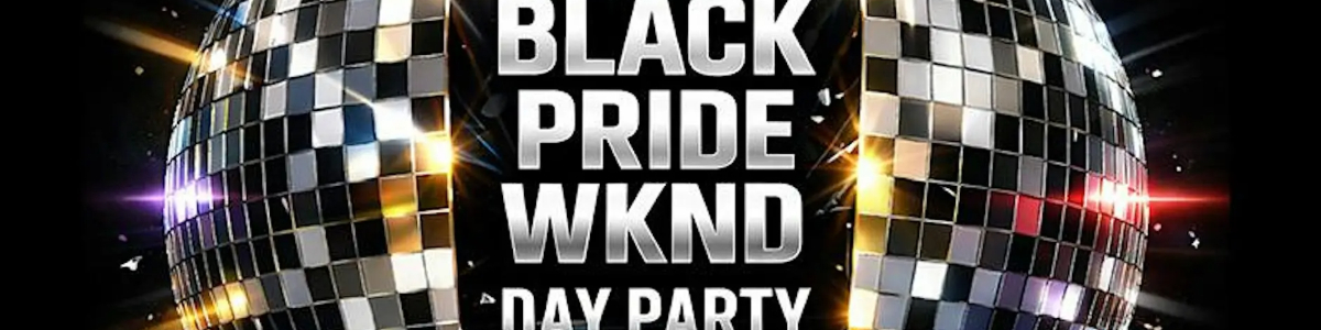Black Pride - Memorial Wknd Day Party -  industry in Washington DC