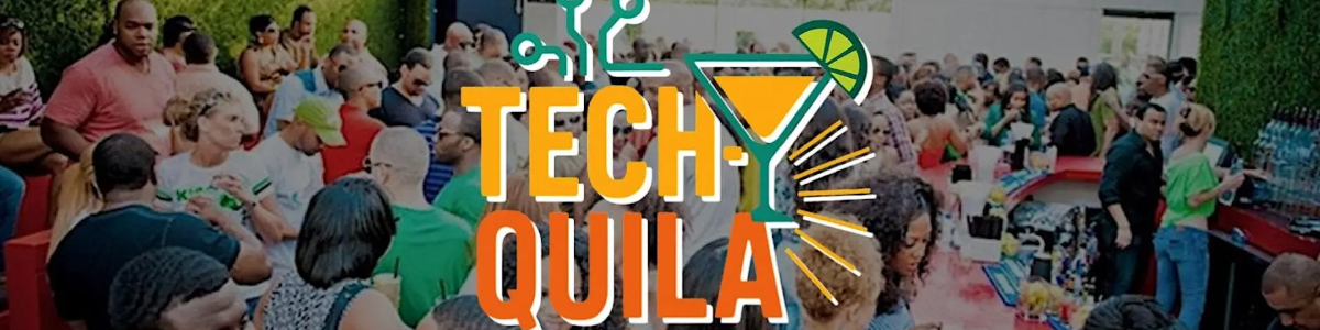 Black Tech Social| Tech-Quila Social Dayparty | 2-9 Fri Nov 6th @ Kamp -  industry in Houston TX