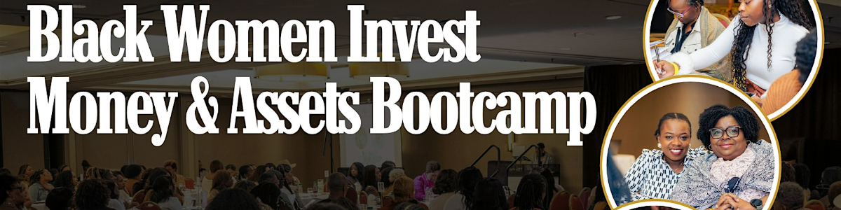 Black Women Invest Washington D.C Bootcamp (Sunday) -  industry in Bethesda MD