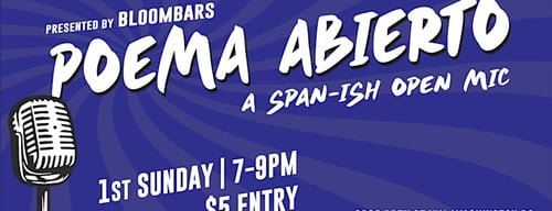 Poema Abierto - A Span-ish Open Mic -  industry in Washington DC