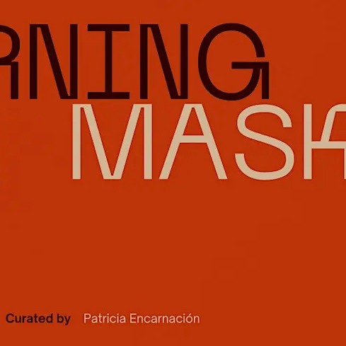 Burning the Mask: Exhibition Opening