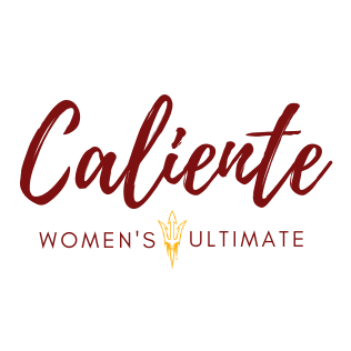 Caliente Women's Ultimate at ASU - Women category in Tempe AZ