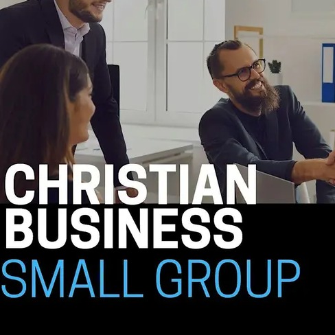 Christian Business Small Group