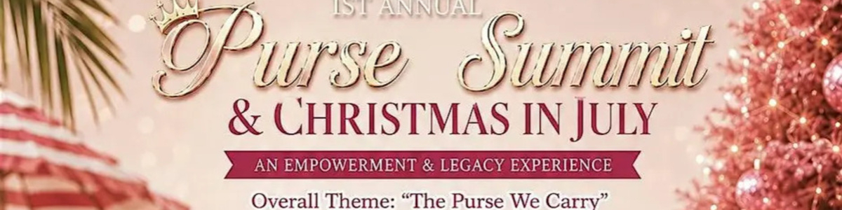 Christmas in July Purse Summit 2026: A Women’s Faith, Business & Leadership -  industry in Richmond VA