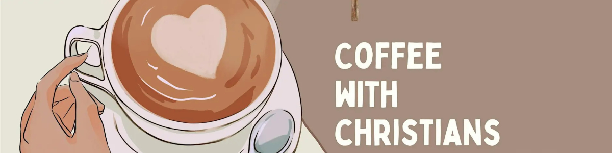 Coffee with Christians: Cedar Hill -  industry in Cedar Hill TX