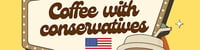 Coffee with Conservatives: El Paso | Latinos Edition -  industry in El Paso TX