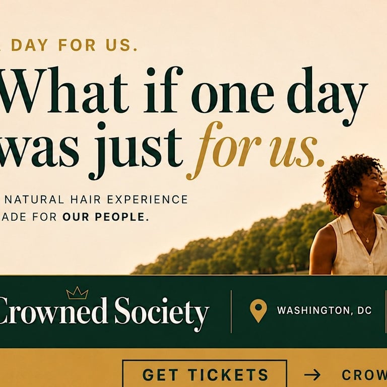 Crowned Society · A Natural Hair Block Party