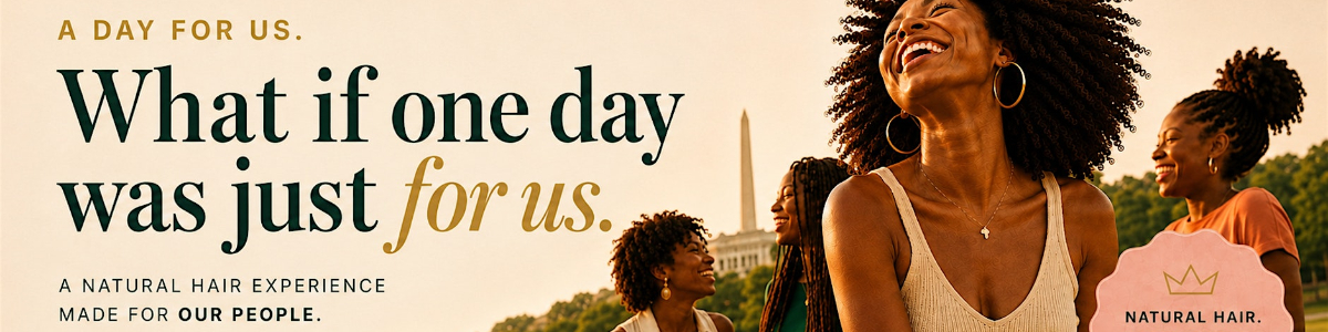 Crowned Society · A Natural Hair Block Party -  industry in Washington DC