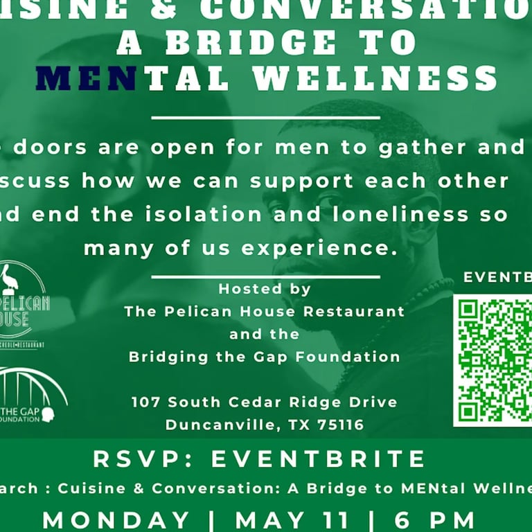 Cuisine & Conversation: A Bridge to MENtal Wellness