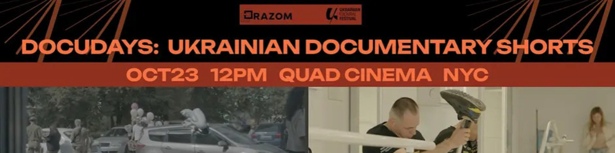 DOCUDAYS UA: Ukrainian Documentary Shorts Screening -  industry in New York NY