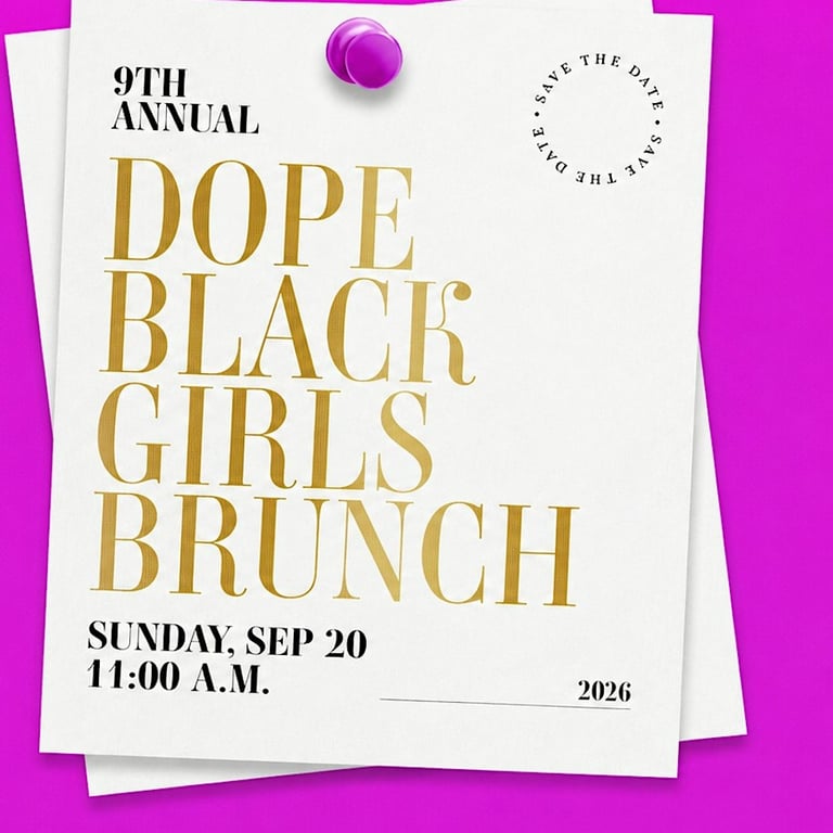 Dope Black Girls Brunch 2026