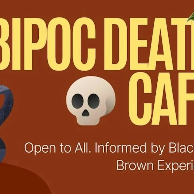 Downtown BIPOC Death Cafe