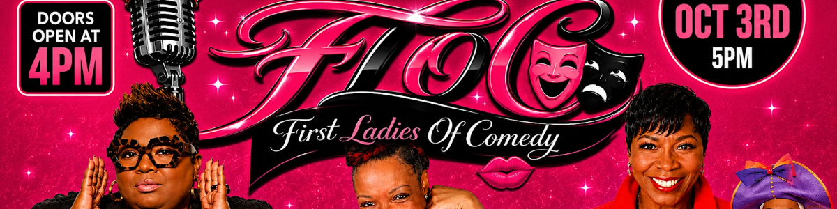 First Ladies Of Comedy -  industry in Richmond VA