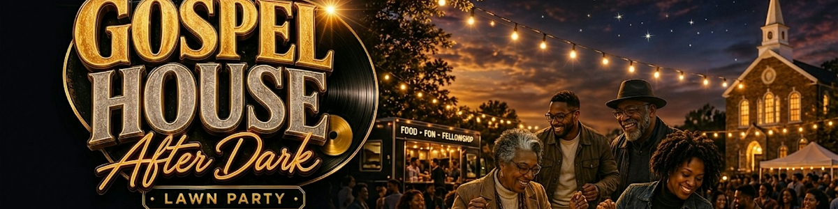 Gospel House Music After Dark Lawn Party -  industry in Richmond VA